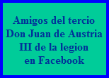 Amigos del tercio












































 Don Juan de Austria 












































III de la legion












































en Facebook